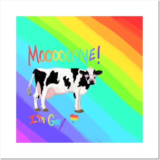 Move Im Gay cow Rainbow Wall Art by AlexandraHallPinner